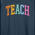 thumbnail image 3 of Instant Message - Collegiate Teach - Women's Lightweight French Terry Long Sleeve Shirt, 3 of 6