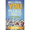 Will the Real You Please Stand Up: Show Up, Be Authentic, and Prosper in Social Media [Paperback - Used]