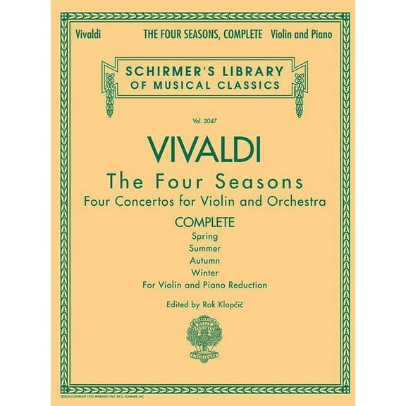 Antonio Vivaldi - The Four Seasons, Complete Four Concertos for Violin and Orchestra with Piano Reduction: Schirmer Libr, (Paperback)