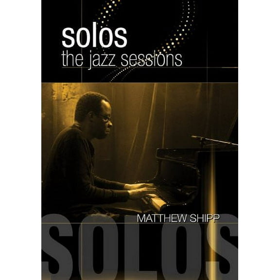 Solos: The Jazz Sessions (DVD), Original Spin Media, Music & Performance