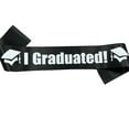 thumbnail image 1 of Fgnfyis I Graduated Sash Ribbon Graduation Stole Accessory Party Decoration Supplies for Graduate Celebration Silver, 1 of 2