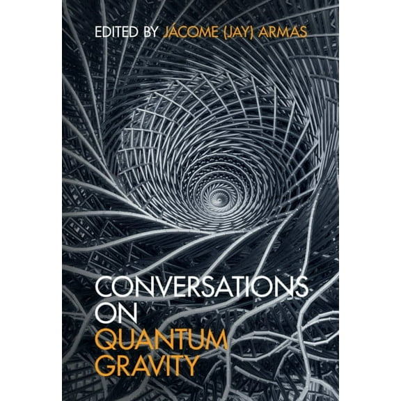 Conversations on Quantum Gravity, (Hardcover)