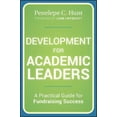 thumbnail image 2 of Development for Academic Leaders: A Practical Guide for Fundraising Success, 2 of 5