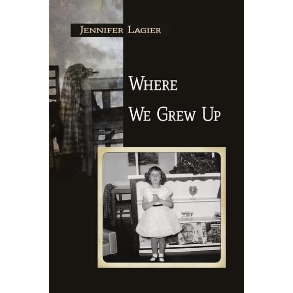 Where We Grew Up (Paperback)