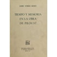 thumbnail image 1 of Tiempo y memoria en la obra de Proust Editorial Porrúa 9789680862832, 1 of 2