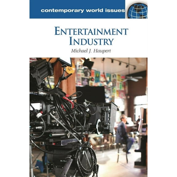 Contemporary World Issues (Hardcover) Entertainment Industry: A Reference Handbook, (Hardcover)