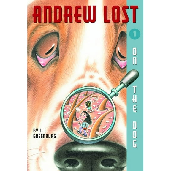 Andrew Lost Andrew Lost #1: On the Dog, Book 1, (Paperback)