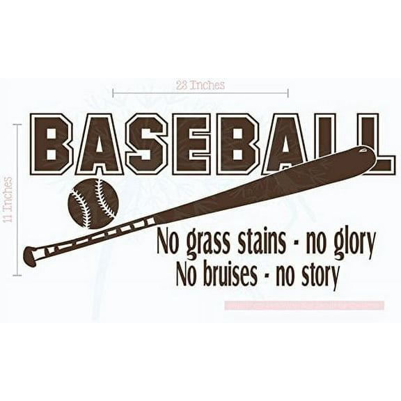 Baseball Quote No Grass Stains No Bruises Sports Vinyl Wall Decals, 23x11-Inch, Chocolate Brown