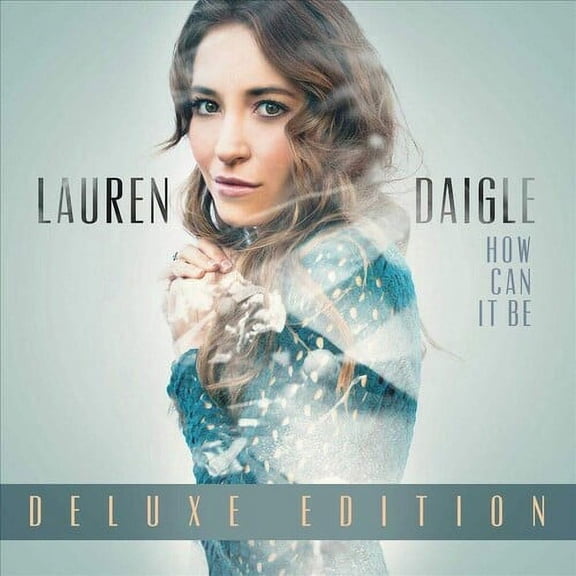 Lauren Daigle - How Can It Be (Deluxe Edition) - Music & Performance - Vinyl