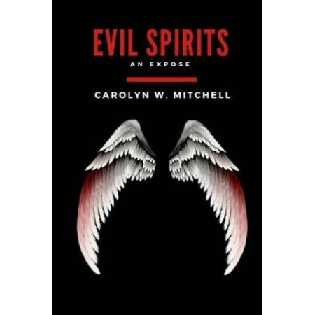 Evil Spirits: An Expose (Recognizing Evil Spirits) | Walmart Canada
