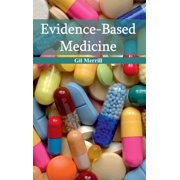 Evidence-Based Medicine, (Hardcover)