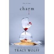 Tracy Wolff: Charm (Hardcover)