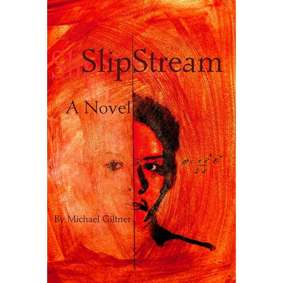 SlipStream, (Paperback)
