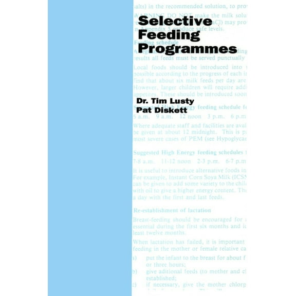Practical Health Guides Selective Feeding Programmes, (Paperback)