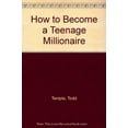 thumbnail image 1 of Pre-Owned How to Become a Teenage Millionaire, 9780840795793, 0840795793, Paperback,, 1 of 1