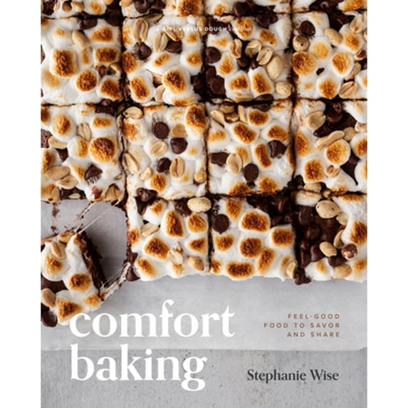 Pre-Owned Comfort Baking: Feel-Good Food to Savor and Share, 9781513810294, 1513810294, Hardcover,