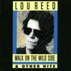 Walk On The Wild Side & Other Hits (Remaster)