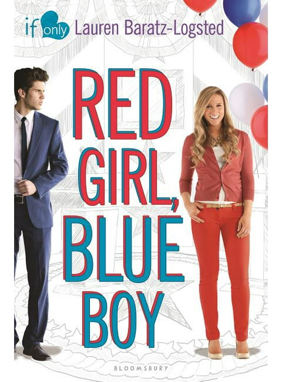 If Only...: Red Girl, Blue Boy: An If Only Novel (Paperback)
