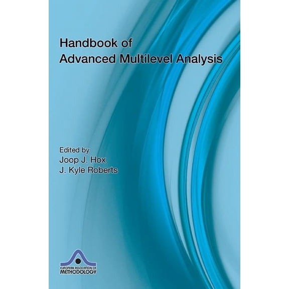 European Association of Methodology Handbook of Advanced Multilevel Analysis, (Hardcover)