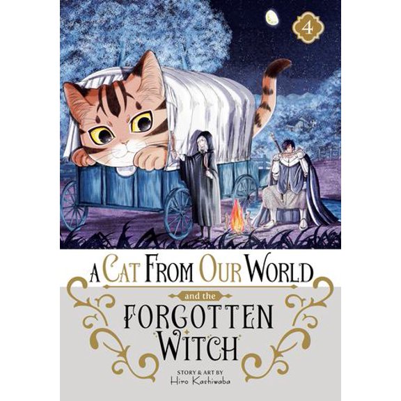 A Cat from Our World and the Forgotten Witch Vol. 4