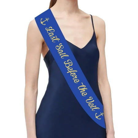 Last Sail Before The Veil Bachelorette Decorations Navy Blue Last Sail Before The Veil Sash Nauti Bachelorette Sash for Anchor Cruise Sailor Themed Bridal Shower Nauti Bachelorette Party