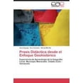 thumbnail image 1 of Praxis Didáctica desde el Enfoque Geohistórico [Spanish], 1 of 2
