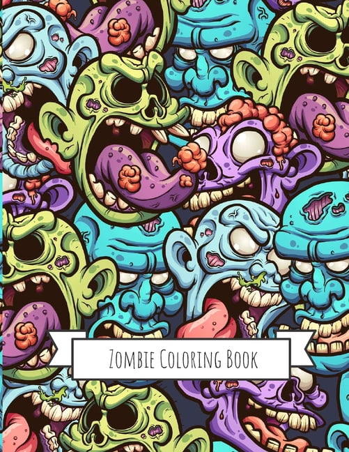 Zombie Coloring Book : Zombie Gifts for Kids 4-8, Boys, Girls or Adult