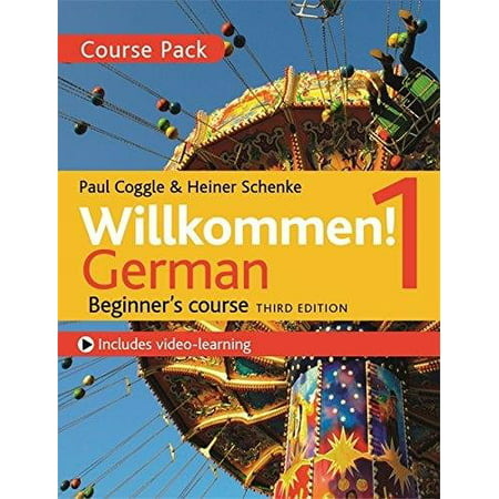 Willkommen! 1 (Third edition) German Beginners course : Course
