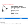 thumbnail image 2 of Front Left Window Regulator - Compatible with 2003 - 2007 Honda Accord Coupe 2-Door 2004 2005 2006, 2 of 2