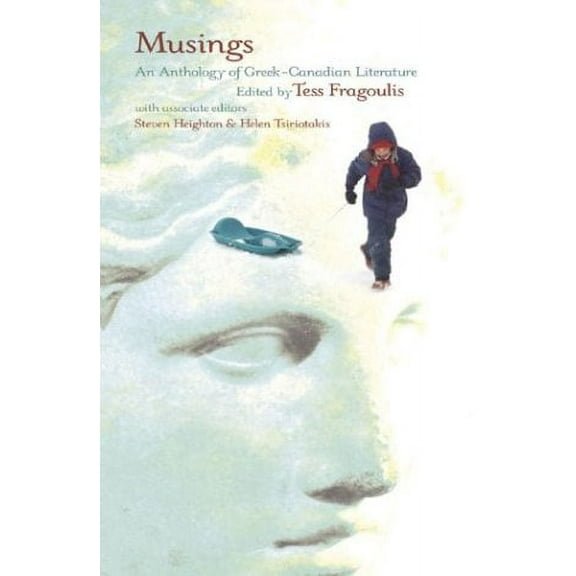 Musings : An Anthology of Greek-Canadian Literature (Paperback)