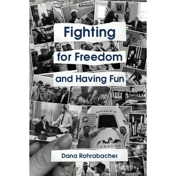 FIGHTING FOR FREEDOM and Having Fun, (Paperback)