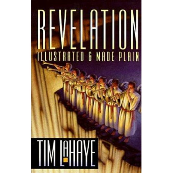 Pre-Owned Revelation, Illustrated and Made Plain (Paperback) 0310269911 9780310269915
