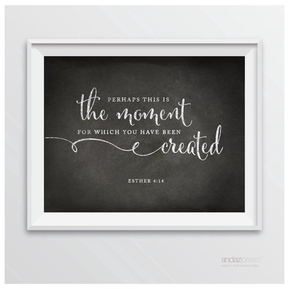 Koyal Wholesale Esther 4 14 - Perhaps This Is The Moment Biblical Quotes Chalkboard Wedding Signs