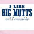 thumbnail image 2 of CafePress - I Like Big Mutts Body Suit - Baby Light Bodysuit, Size Newborn - 24 Months, 2 of 4