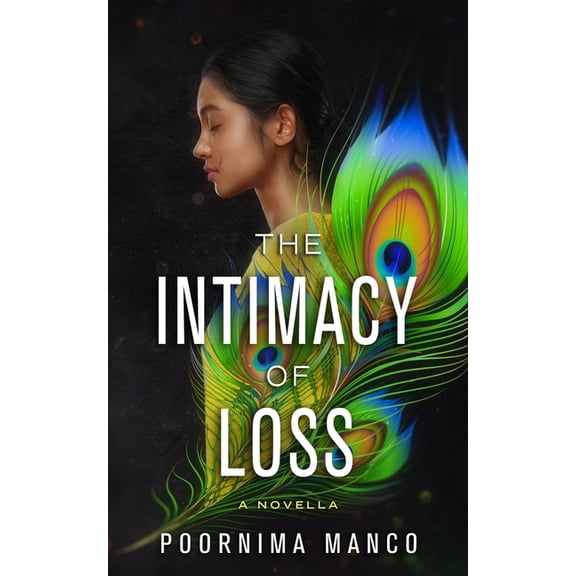 The Intimacy of Loss, (Paperback)