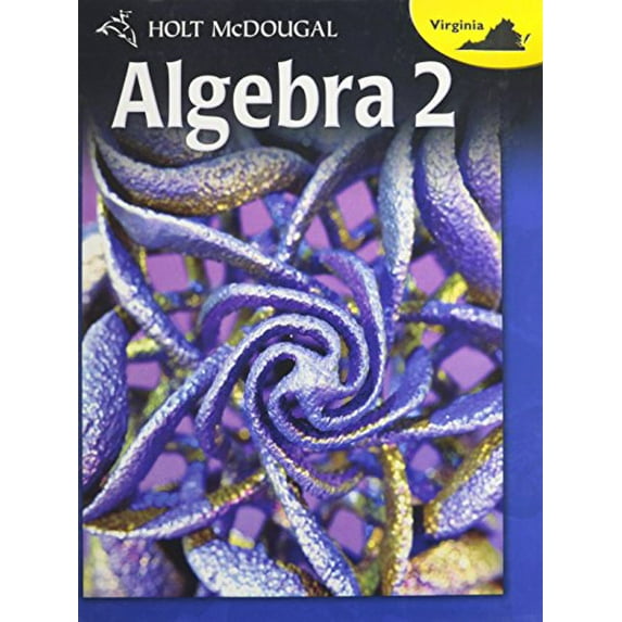 Pre-Owned Holt McDougal Algebra 2 : Student Edition Algebra 2 2012