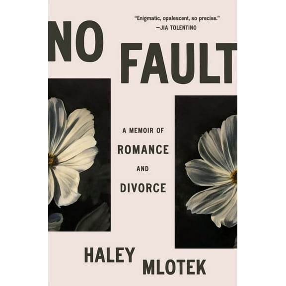 No Fault: A Memoir of Romance and Divorce, (Hardcover)