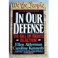 thumbnail image 1 of In Our Defense By Alderman, Ellen/ Kennedy, Caroline, 1 of 2