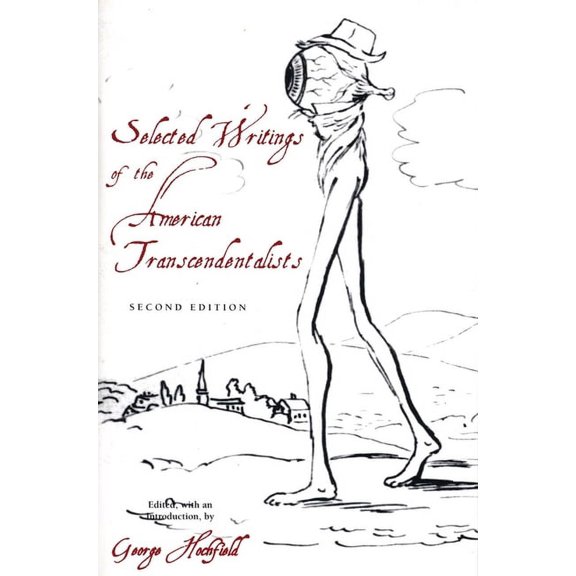 Selected Writings of the American Transcendentalists : Second Edition (Paperback)