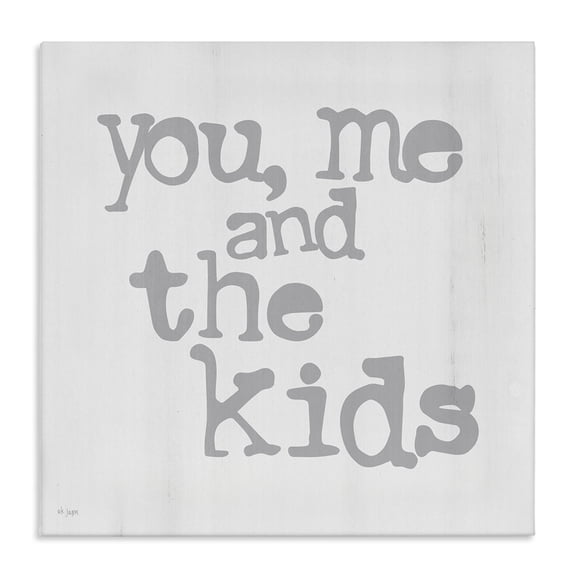 Stupell Industries Shabby Chic You Me and The Kids Phrase Canvas Art, 24 x 24, by Jaxn Blvd.