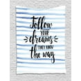 thumbnail image 1 of Inspirational Tapestry, Follow Your Dreams Brush Calligraphy on Striped Background, Wall Hanging for Bedroom Living Room Dorm Decor, 60W X 80L Inches, Black Pale Blue and White, by Ambesonne, 1 of 2