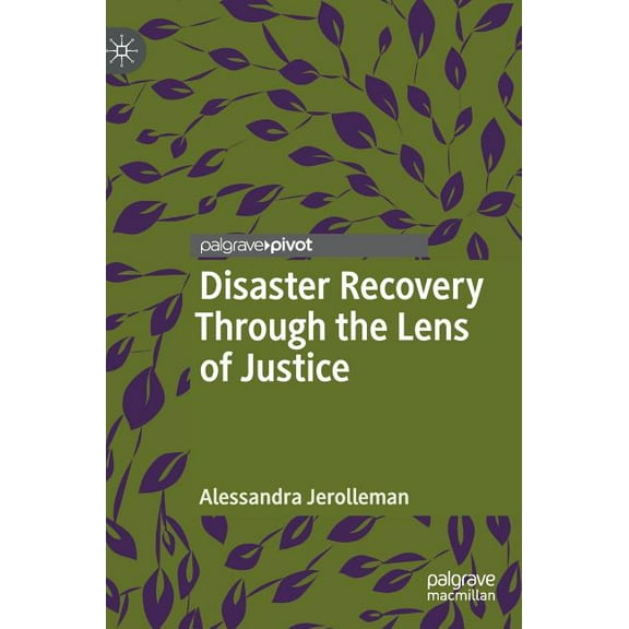 Disaster Recovery Through the Lens of Justice, (Hardcover)