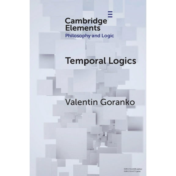 Elements in Philosophy and Logic Temporal Logics, (Paperback)