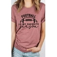 thumbnail image 6 of Football is my Favorite Season Graphic Tee T-Shirt, 6 of 9