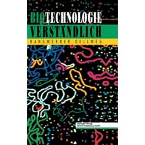 Biotechnologie Verständlich (Hardcover)