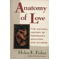 thumbnail image 1 of Pre-Owned Anatomy of Love: The Natural History of Monogamy, Adultery, and Divorce (Hardcover) 0393034232 9780393034233, 1 of 1