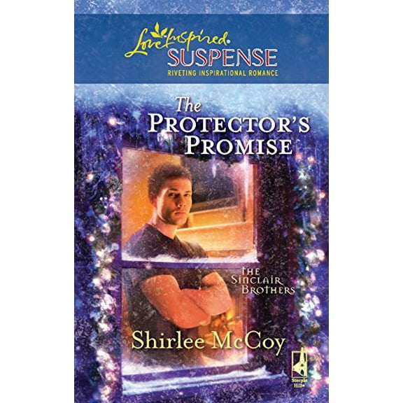 Pre-Owned The Protector's Promise (Love Inspired Suspense: the Sinclair Brothers) Paperback
