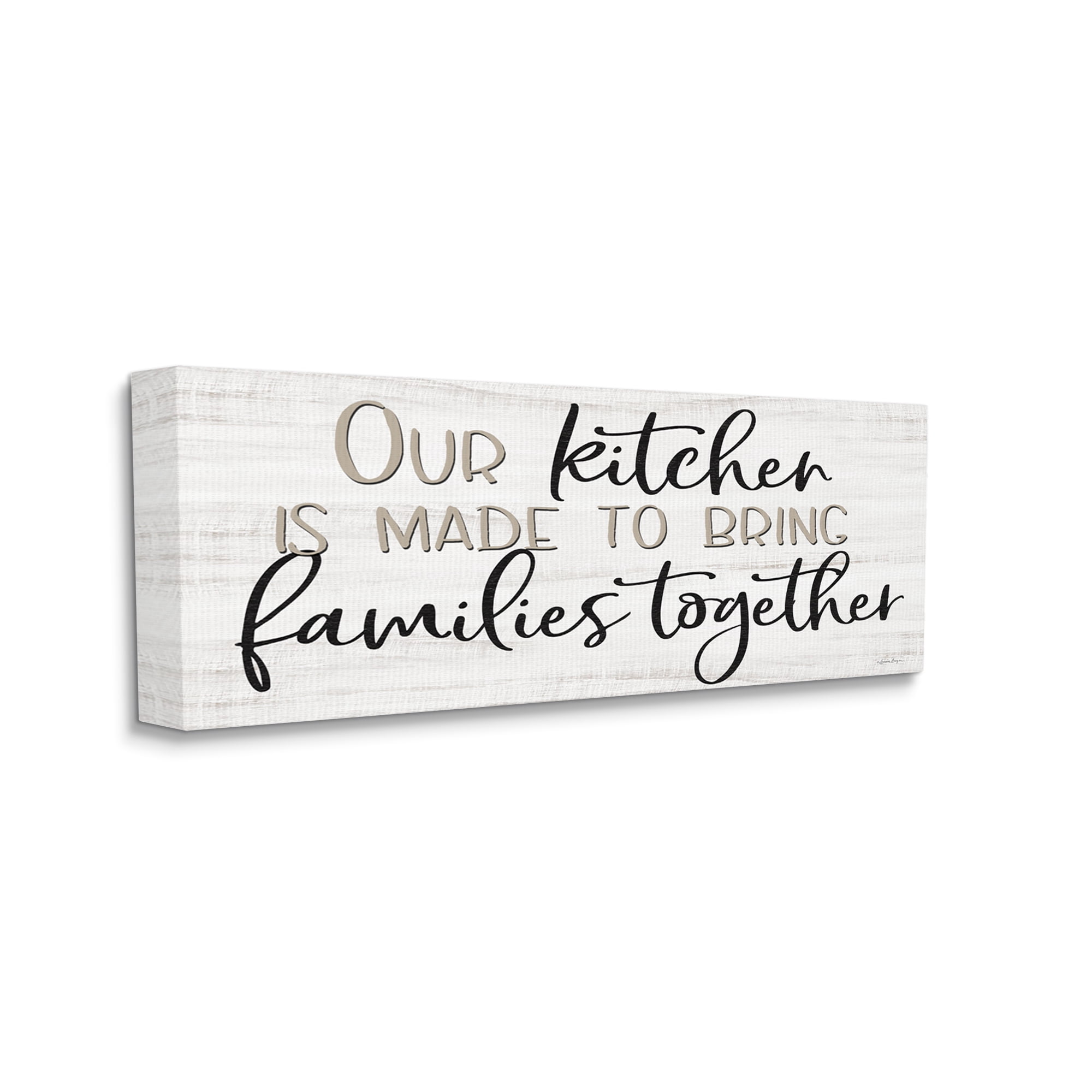 Stupell Industries Kitchen & Family Meaningful Quote Birch Texture Graphic Art Gallery Wrapped Canvas Print Wall Art, Design by Susie Boyer