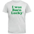 thumbnail image 1 of St. Patricks Day - I Was Born Lucky White Adult T-Shirt, 1 of 1