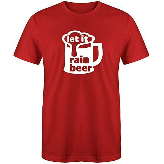 RedBarn Let It Rain Novelty Sarcastic Funny Mens Graphic T Shirts